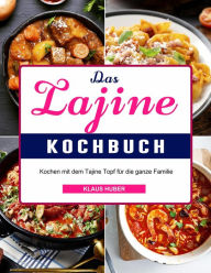 Title: Das Tajine Kochbuch, Author: Klaus Huber