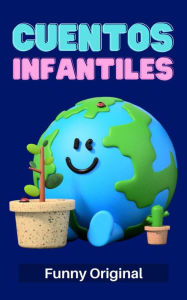 Title: Cuentos Infantiles (Children World, #1), Author: Steisy Lizeth