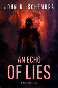 Title: An Echo of Lies, Author: John Schembra