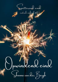 Title: Opwindend eind (Spetterend eind, #8), Author: Shanna van der Bergh