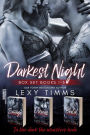Darkest Night Box Set Books 1-3 (Darkest Night Series, #6)