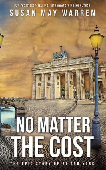 No Matter the Cost (The Epic Story of RJ and York, #3)