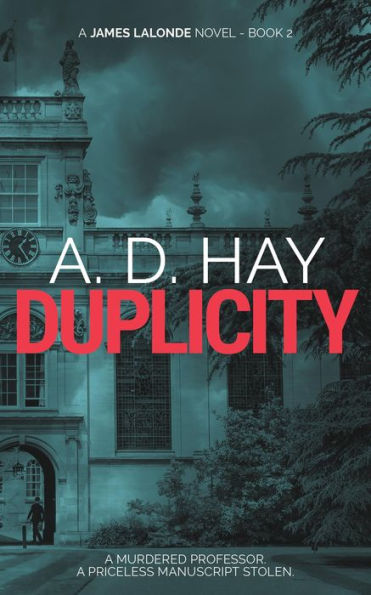 Duplicity (James Lalonde Amateur Sleuth Mystery, #2)