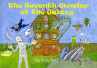 Title: The Seventh Wonder of the Galaxy, Author: Alan Greenhead