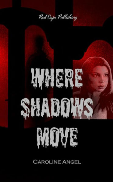 Where Shadows Move