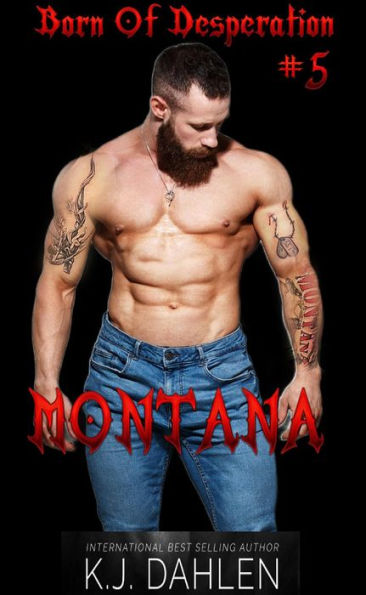 Montana (Born Of Desperation, #5)