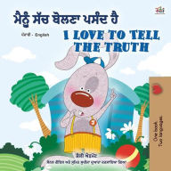 Title: ??? ??? ????? ???? ???? ??? I Love to Tell the Truth (Punjabi English Bilingual Collection), Author: Shelley Admont