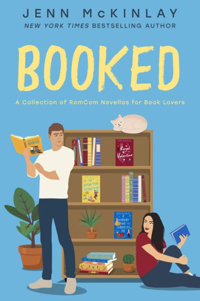 Booked: A Collection of RomCom Novellas for Book Lovers (A Museum of Literature Romance)