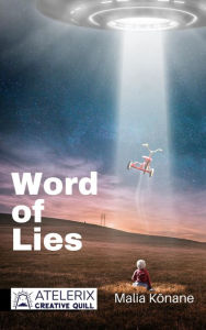 Title: Word Of Lies, Author: Malia Konane
