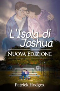 Title: L'Isola di Joshua - Nuova Edizione (La serie della James Madison - Libro 1), Author: Patrick Hodges