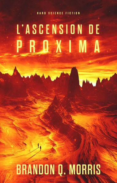 L'Ascension de Proxima (Proxima Centauri, #1)