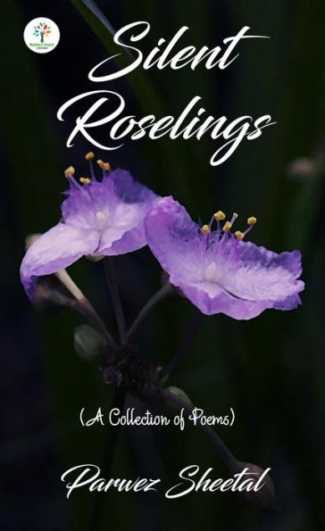 Silent Roselings (Poetry, #1)