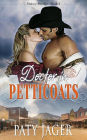 Doctor in Petticoats (Halsey Brothers Series, #4)
