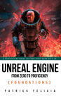 Unreal Engine from Zero to Proficiency (Foundations)