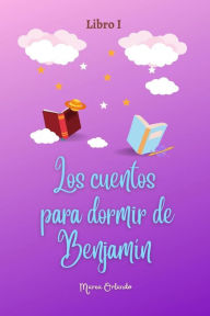 Title: Los cuentos para dormir de Benjamín, Author: Marea