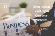 Title: Seven Popular Resell Rights Questions Answered, Author: Mesfer Alfarwan