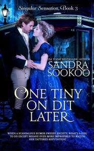 One Tiny On Dit Later (Singular Sensation, #3)