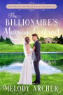 The Billionaire's Marriage Contract (Clean Billionaire Fake Marriage Romance Series, #2)