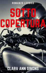 Title: Sotto Copertura, Author: Clara Ann Simons