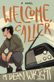 Free download pdf ebooks Welcome, Caller in English by M. Dean Wright