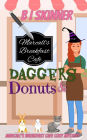 Daggers & Donuts (Marcall's Breakfast Cafe Paranormal Cozy Mystery)