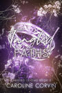 Tangled Paths (Tangled In Time, #2)