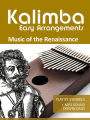 Kalimba Easy Arrangements - Music from the Renaissance