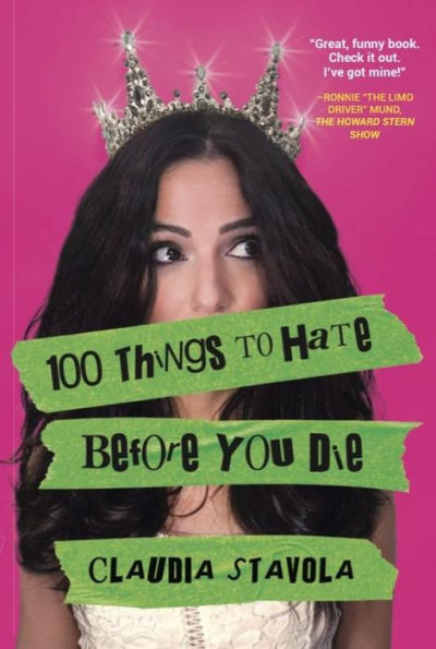 100 Things to Hate Before You Die