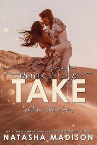 Free ebooks download Mine To Take PDF by Natasha Madison