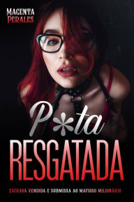 Title: P*ta Rasgatada, Author: Magenta Perales