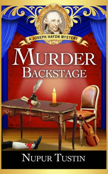 Murder Backstage (Joseph Haydn Mystery, #4)