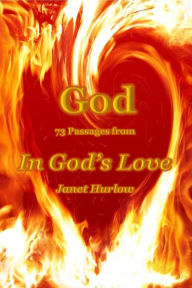 Title: God 73 Passages from In God's Love, Author: Janet Hurlow