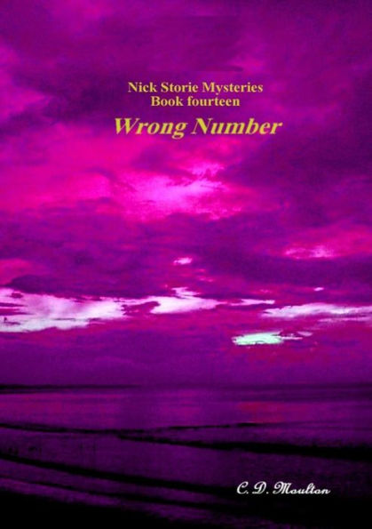 Wrong Number (Det. Lt. Nick Storie Mysteries, #14)