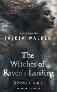 Title: Witches of Raven's Landing Series Boxed Set, Author: Saskia Walker