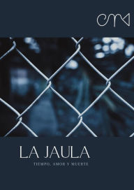 Title: La Jaula, Author: n