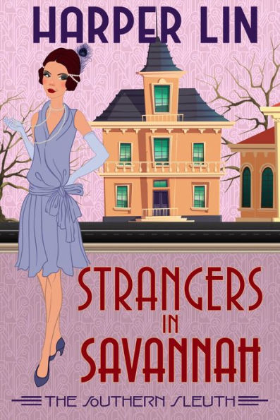 Strangers in Savannah (The Southern Sleuth, #5)