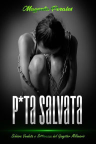 Title: P*ta Salvata, Author: Magenta Perales