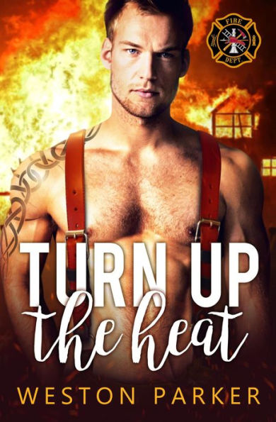 Turn Up the Heat (Searing Saviors, #3)