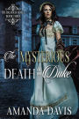 The Mysterious Death of the Duke (The Balfour Hotel, #3)