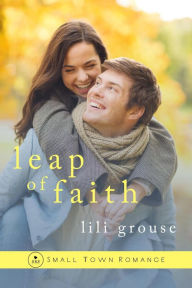 Title: Leap of Faith (Mercy, #1), Author: Lili Grouse
