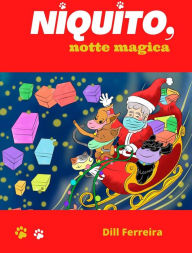Title: Niquito, notte magica, Author: Dill Ferreira