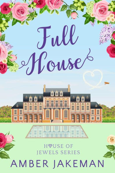 Full House (House of Jewels, #5)
