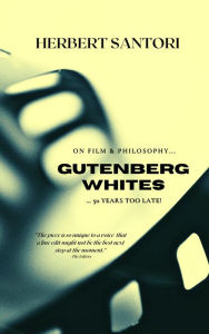 Title: Gutenberg Whites, Author: Herbert Santori