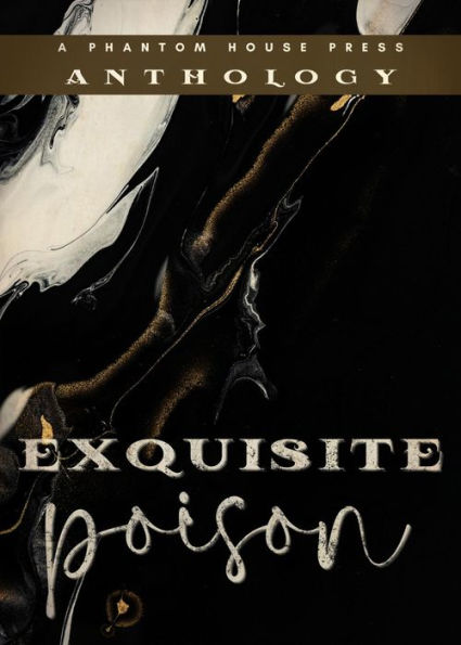 Exquisite Poison