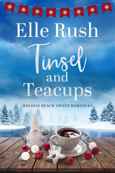 Tinsel and Teacups (Holiday Beach, #3)