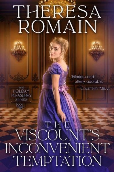 The Viscount's Inconvenient Temptation (Holiday Pleasures, #1)