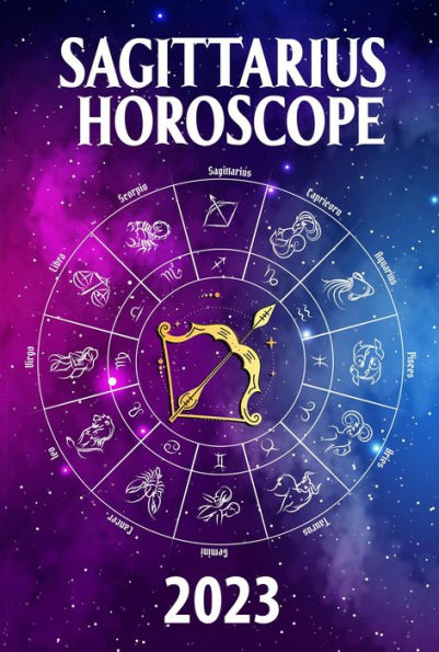 Sagittarius Horoscope 2023 (2023 zodiac predictions, #9)