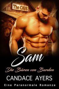 Title: Sam (Die Bären von Burden, #5), Author: Candace Ayers