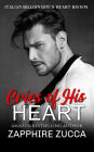 Cries of His Heart (The Billionaires Heart BWWM)