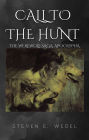 Call to the Hunt (Werewolf Saga Apocrypha, #1)